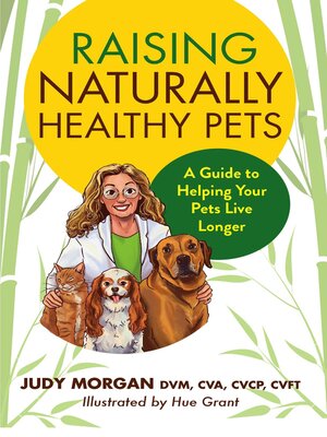 Raising Naturally Healthy Pets - ebook